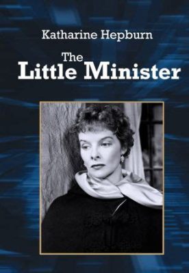 The Little Minister -  Ein Romantisches Drama mit Schottischen Highlands und Starke Emotionen!